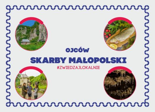 Skarby Małopolski #9 - Ojców: małe jest piękne