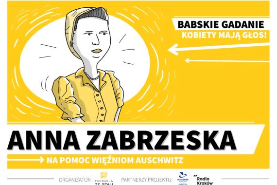 ANNA ZABRZESKA – na pomoc więźniom Auschwitz