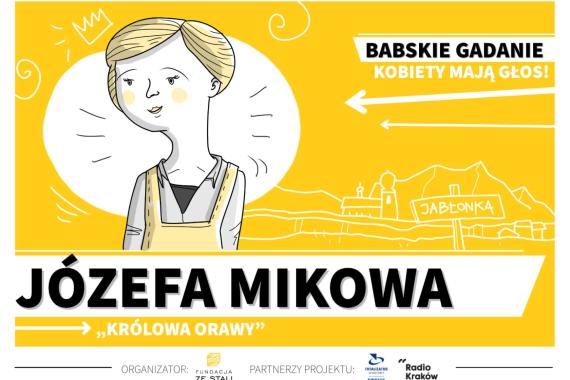 JÓZEFA MIKOWA – królowa Orawy