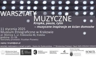 Kropka, pauza, rytm – muzyczne inspiracje ze ścian domostw |
Warsztaty muzyczne w ramach projektu „Kropki i kreski. Upowszechnianie wiedzy o dekorowaniu ścian w drewnianym budownictwie regionalnym